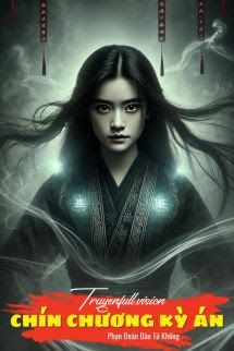 Chín Chương Kỳ Án - Phạn Đoàn Đào Tử Khống Cover