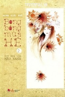Bong Bóng Mùa Hè 2: Sợi Ren Lụa Màu Xanh book cover