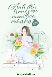 Anh Đến Trong Cơn Mưa Hoa Mùa Hạ book cover