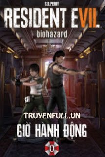 Resident Evil 0 - Giờ Hành Động book cover