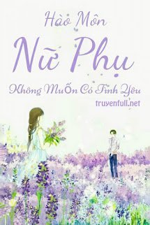 Hào Môn Nữ Phụ Không Muốn Có Tình Yêu book cover