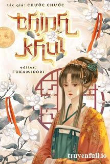 Thịnh Khai - Chước Chước book cover