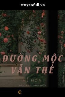 Đường Mộc Vẫn Thế book cover