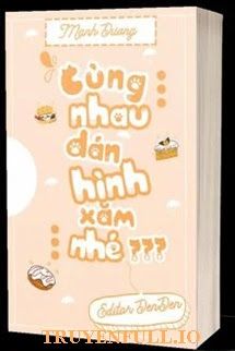 Cùng Nhau Dán Hình Xăm Nhé book cover