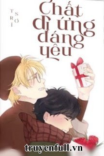 Chất Dị Ứng Đáng Yêu book cover