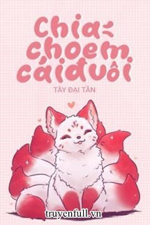 Chia Cho Em Một Cái Đuôi book cover