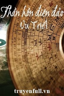 Thần Hồn Điên Đảo - Vu Triết book cover