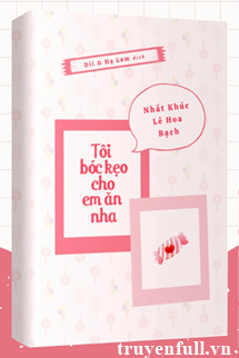 Tôi Bóc Kẹo Cho Em Ăn Nha book cover