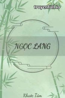 Ngọc Lang - Khước Tâm book cover