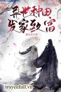 Trồng Trọt Làm Giàu Tại Dị Giới book cover