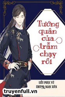 Tướng Quân Của Trẫm Chạy Rồi book cover