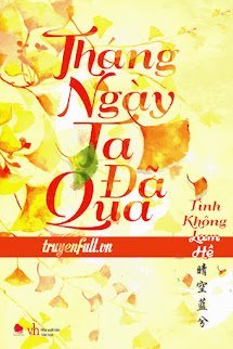 Tháng Ngày Ta Đã Qua book cover