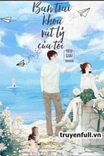 Bạn Trai Khoa Vật Lý Của Tôi book cover