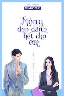Hết Thảy Mộng Đẹp Đều Dành Cho Em book cover