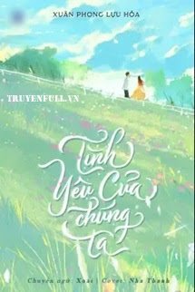 Tình Yêu Của Chúng Ta book cover
