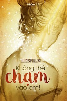 Không Thể Chạm Vào Em book cover