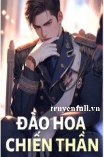 Đào Hoa Chiến Thần book cover