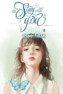 Gặp Anh Là Điều Đẹp Nhất Của Thanh Xuân - Stay With You 2003 book cover