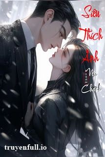 Siêu Thích Anh - Nặc Mễ Thực Ấu book cover