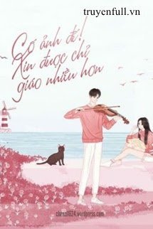Cố Ảnh Đế! Xin Được Chỉ Giáo Nhiều Hơn book cover