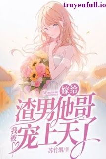 Gả Cho Anh Trai Của Hắn, Tôi Được Sủng Đến Tận Trời Xanh book cover