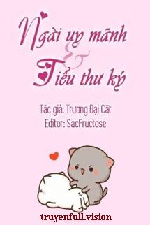 Ngài Uy Mãnh Và Tiểu Thư Ký book cover