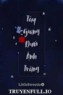 Tây Giang Dưới Ánh Trăng book cover