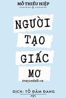 Người Tạo Giấc Mơ book cover