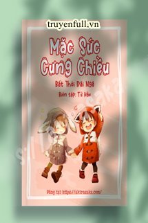 Mặc Sức Cưng Chiều book cover