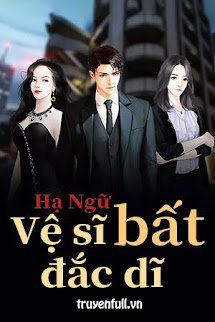 Vệ Sĩ Bất Đắc Dĩ book cover