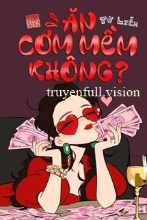 Ăn Cơm Mềm Không - Từ Liễm book cover
