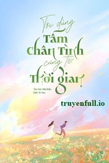 Tôi Dùng Tấm Chân Tình Cúng Tế Thời Gian book cover