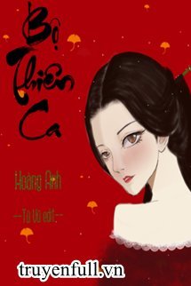 Bộ Thiên Ca book cover