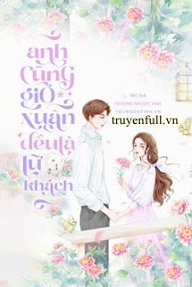 Anh Và Gió Xuân Đều Là Lữ Khách book cover