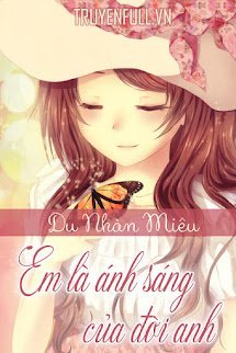 Em Là Ánh Sáng Của Đời Anh! book cover