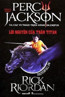 Percy Jackson Tập 3: Lời Nguyền Của Thần Titan book cover