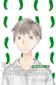 Anh Bạn, Cậu Nghe Nói Về Khổ Qua Chưa book cover