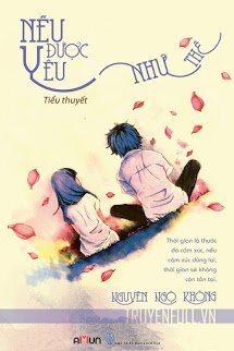 Nếu Được Yêu Như Thế book cover