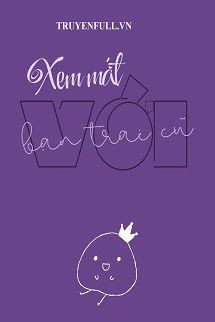 Xem Mắt Với Bạn Trai Cũ book cover