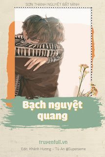 Bạch Nguyệt Quang book cover