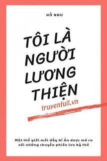 Tôi Là Người Lương Thiện book cover
