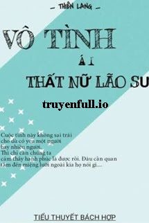 Vô Tình Ái Thất Nữ Lão Sư - Thiên Lang book cover