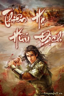 Thiên Hạ Hữu Địch [Luận Anh Hùng] book cover