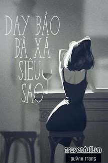 Dạy Bảo Bã Xã Siêu Sao book cover