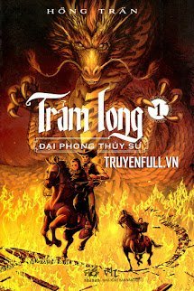 Trảm Long (Tập 1) - Đại Phong Thủy Sư book cover