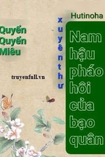 Nam Hậu Pháo Hôi Của Bạo Quân book cover