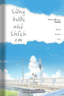 Từng Bước Nhỏ Thích Em - Giản Ngôn Chi Cover