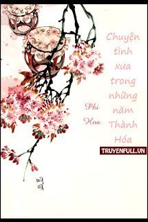 Chuyện Tình Xưa Trong Những Năm Thành Hóa book cover