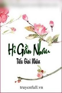 Hỉ Gần Nhau book cover