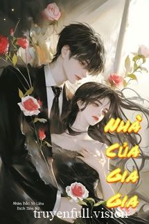 Nhà Của Gia Gia - Nhàn Đắc Vô Liêu Đích Tiên Nữ book cover